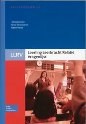 Omslag van Leerling Leerkracht Relatie Vragenlijst (LLRV) - handleiding