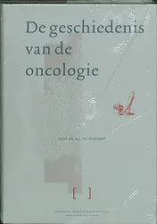 Omslag van De geschiedenis van de oncologie