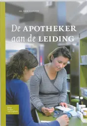 Omslag van De apotheker aan de leiding