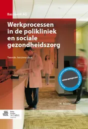 Omslag van Werkprocessen in de polikliniek en sociale gezondheidszorg