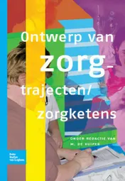 Omslag van Ontwerp van zorgtrajecten/zorgketens
