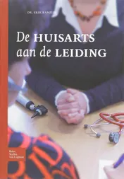 Omslag van De huisarts aan de leiding