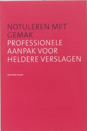 Omslag van Notuleren met gemak