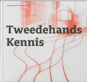 Omslag van Tweedehands kennis
