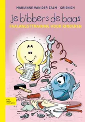 Omslag van Je bibbers de baas
