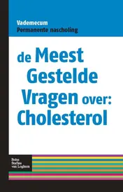 Omslag van De meest gestelde vragen over: cholesterol