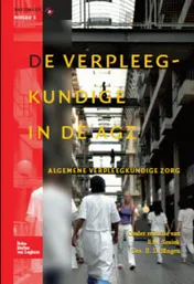 Omslag van De verpleegkundige in de AGZ, Algemene verpleegkundige zorg
