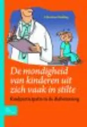 Omslag van De mondigheid van kinderen uit zich vaak in stilte