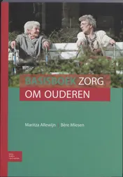 Omslag van Basisboek zorg om ouderen