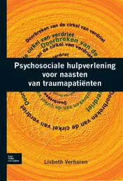 Omslag van Psychosociale hulpverlening voor naasten van traumapatiënten