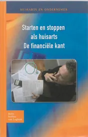 Omslag van Starten en stoppen als huisarts