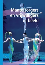 Omslag van Mantelzorgers en vrijwilligers in beeld