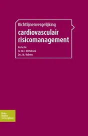 Omslag van Richtlijnenvergelijking cardiovasculair risicomanagement