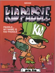 Omslag van Paddle, My name is Kid Paddle