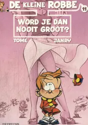 Omslag van Word je dan nooit groot ?
