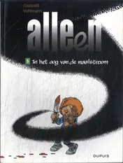 Omslag van In het oog van de maalstroom