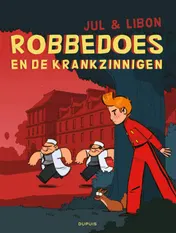 Omslag van Robbedoes en de krankzinnigen