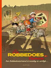 Omslag van Een Robbedoesvriend is moedig en eerlijk