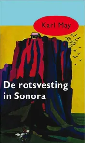 Omslag van De rotsvesting in Sonora