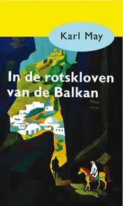 Omslag van In de rotskloven van de Balkan