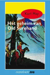 Omslag van Het geheim van Old Surehand