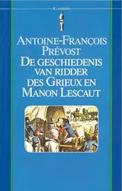 Omslag van De geschiedenis van ridder des Grieux en Manon Lescaut