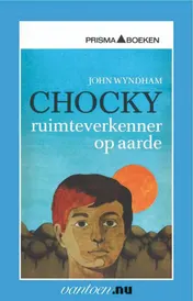 Omslag van Chocky, ruimteverkenner op aarde