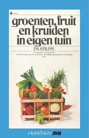 Omslag van Groenten, fruit en kruiden in eigen tuin