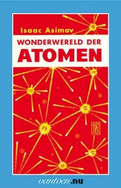 Omslag van Wonderwereld der atomen