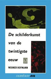 Omslag van De Schilderkunst van de twintigste eeuw
