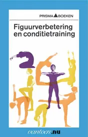 Omslag van Figuurverbetering en conditietraining