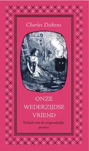 Omslag van Onze wederzijdse vriend