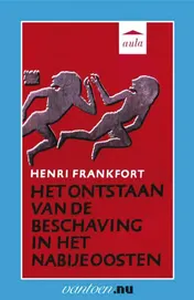 Omslag van Ontstaan van de beschaving van het nabije oosten
