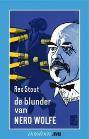 Omslag van De blunder van Nero Wolfe
