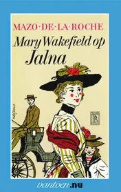Omslag van Mary Wakefield op Jalna