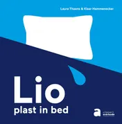 Omslag van Lio plast in bed