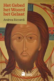 Omslag van Het Gebed, het Woord, het Gelaat