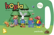 Omslag van Hopla naar het bos