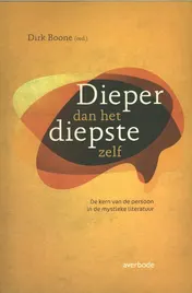 Omslag van Dieper dan het diepste zelf