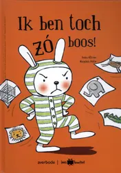 Omslag van Ik ben toch zo boos!