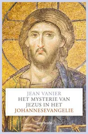 Omslag van Het mysterie van Jezus in het Johannesevangelie