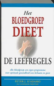 Omslag van Het bloedgroepdieet - De leefregels