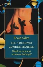 Omslag van Een toekomst zonder mannen