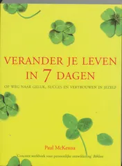 Omslag van Verander je leven in 7 dagen