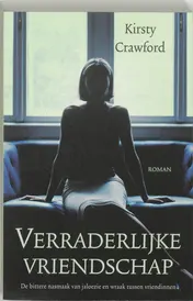 Omslag van Verraderlijke vriendschap
