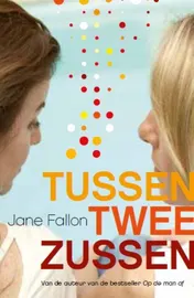 Omslag van Tussen twee zussen