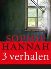 Omslag van Drie korte verhalen van Sophie Hannah