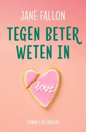 Omslag van Tegen beter weten in
