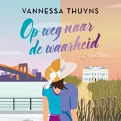 Omslag van Op weg naar de waarheid