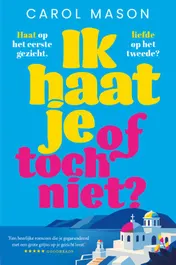 Omslag van Ik haat je, of toch niet?
